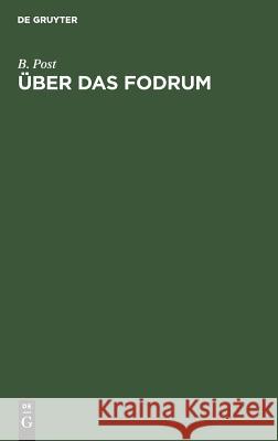 Über das Fodrum B Post 9783111115924 De Gruyter - książka