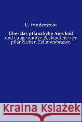 Über das pflanzliche Amyloid Winterstein, E. 9783737202732 Vero Verlag in hansebooks GmbH - książka