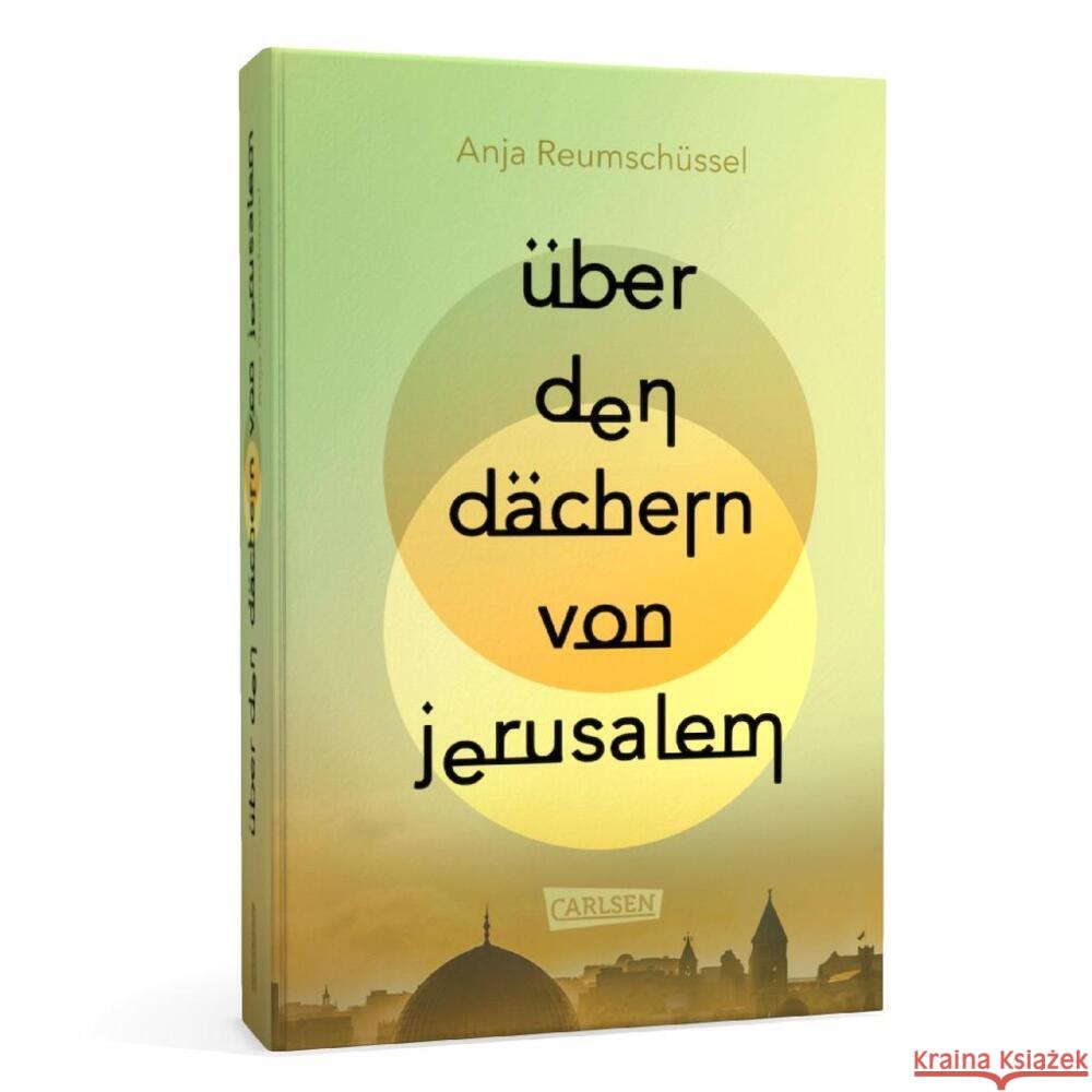 Über den Dächern von Jerusalem Reumschüssel, Anja 9783551585141 Carlsen - książka