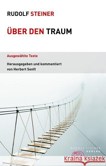 Über den Traum : Ausgewählte Texte Steiner, Rudolf 9783727453656 Rudolf Steiner Verlag - książka