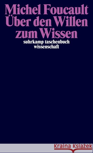 Über den Willen zum Wissen : Vorlesungen am Collège de France 1970/71 Foucault, Michel 9783518298909 Suhrkamp - książka