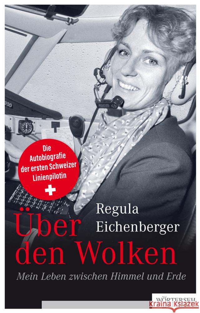Über den Wolken Eichenberger, Regula 9783037631393 Wörterseh Verlag - książka