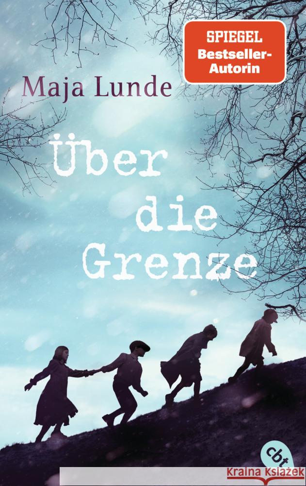 Über die Grenze Lunde, Maja 9783570314272 cbt - książka