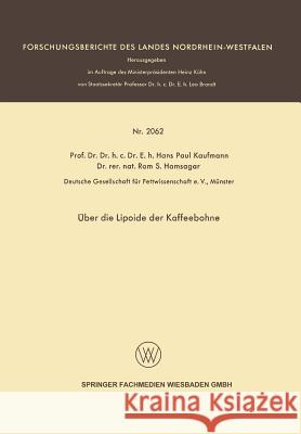 Über Die Lipoide Der Kaffeebohne Kaufmann, Hans Paul 9783663200611 Vs Verlag Fur Sozialwissenschaften - książka