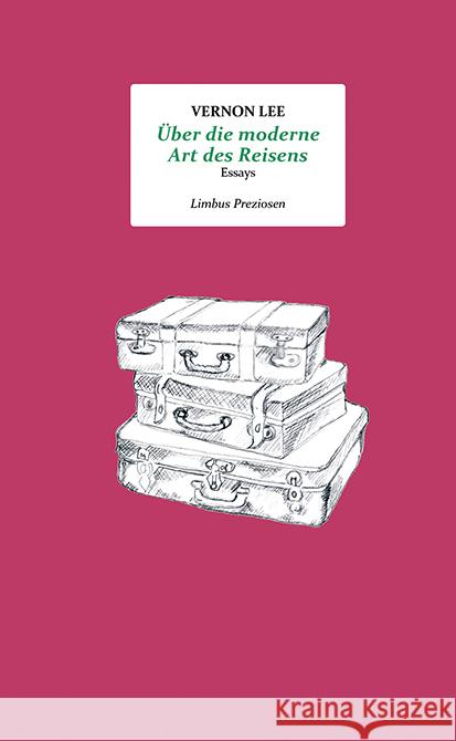 Über die moderne Art des Reisens Lee, Vernon 9783990392331 Limbus Verlag - książka