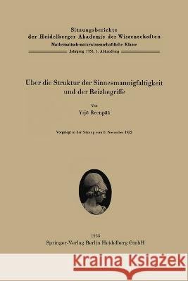 Über die Struktur der Sinnesmannigfaltigkeit und der Reizbegriffe Reenpää, Yrjö 9783662229095 Springer - książka