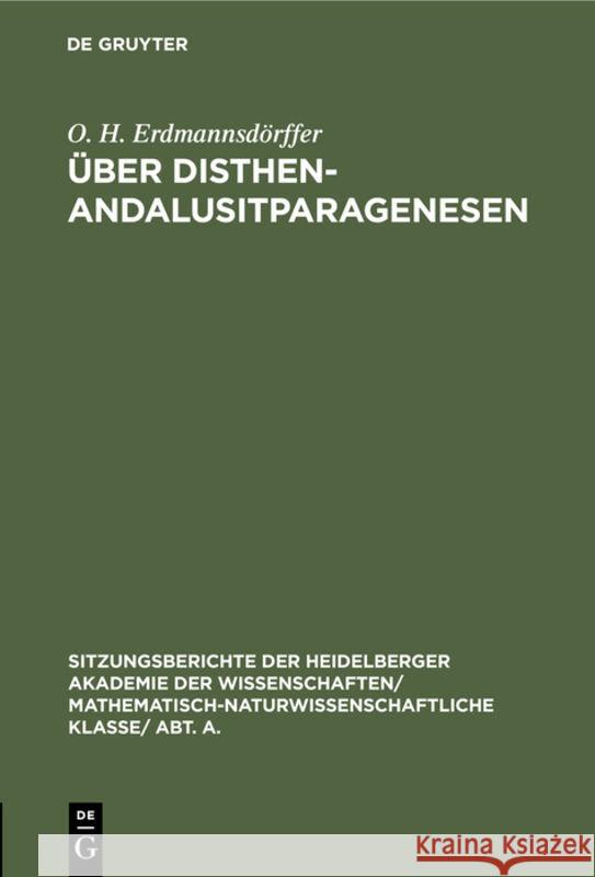 Über Disthen-Andalusitparagenesen O H Erdmannsdörffer 9783111189291 De Gruyter - książka