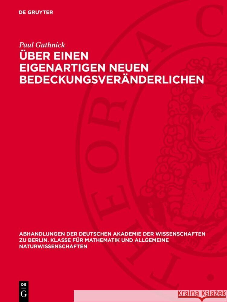 Über einen eigenartigen neuen Bedeckungsveränderlichen: Erste Mitteilung Paul Guthnick 9783112759202 De Gruyter (JL) - książka