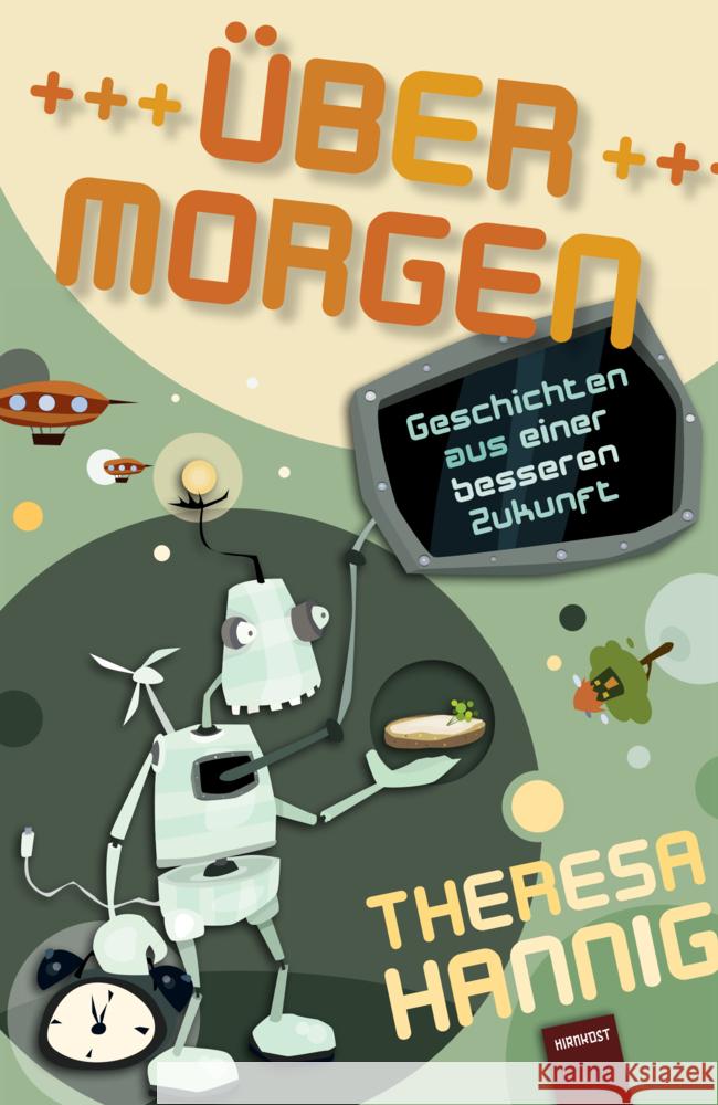 Über Morgen Hannig, Theresa 9783988571410 Hirnkost - książka