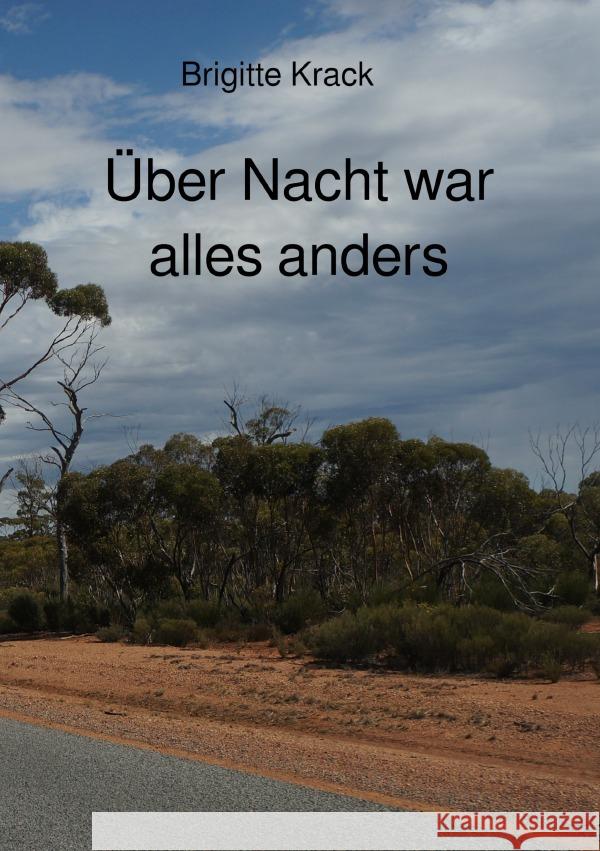über Nacht war alles anders Krack, Brigitte 9783753141398 epubli - książka