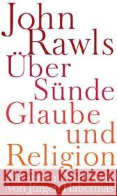 Über Sünde, Glaube und Religion : Mit einem Nachwort von Jürgen Habermas Rawls, John Cohen, Joshua Nagel, Thomas 9783518585450 Suhrkamp - książka