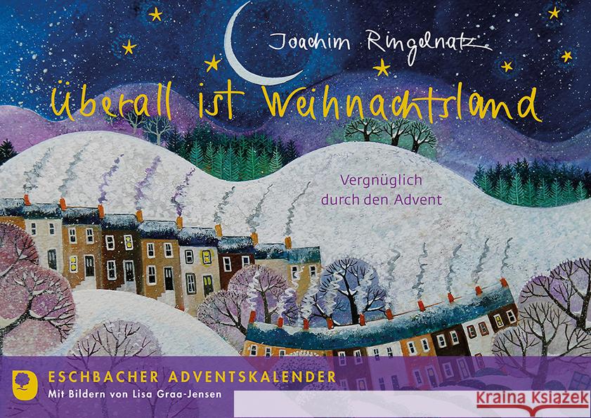 Überall ist Weihnachtsland Ringelnatz, Joachim 9783987000232 Eschbach - książka