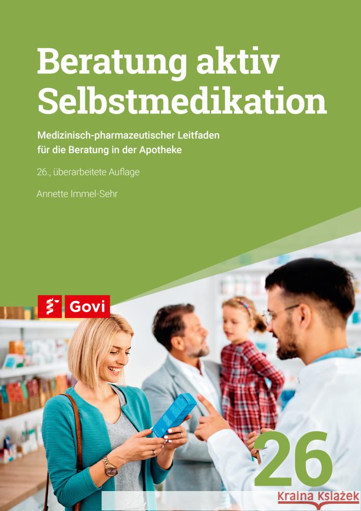 Beratung aktiv - Selbstmedikation Immel-Sehr, Annette 9783774118041 Avoxa - książka