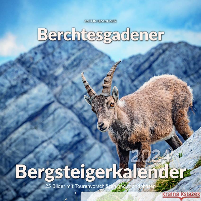 Berchtesgadener Bergsteigerkalender 2024 Verlag Plenk Berchtesgaden GmbH & Co. KG, Kropp-Röhrig, Elke 9783985040797 Plenk - książka