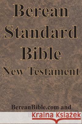 Berean Standard Bible New Testament Bereanbible Com                          Bible Hub 9781640324114 Chump Change - książka