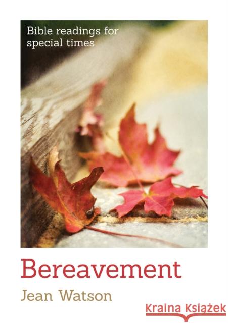 Bereavement Jean Watson 9780857463265 BRF (The Bible Reading Fellowship) - książka