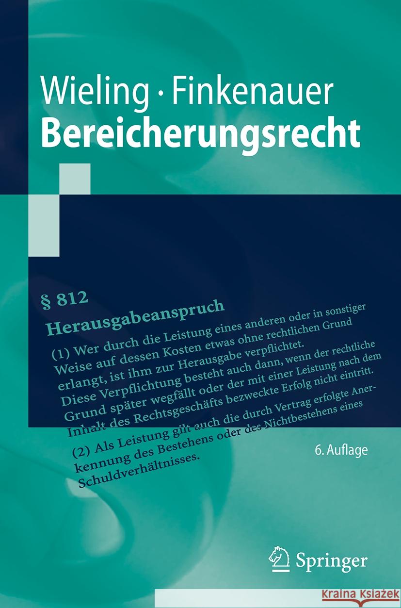 Bereicherungsrecht Hans Josef Wieling, Thomas Finkenauer 9783662708996 Springer-Verlag Berlin and Heidelberg GmbH &  - książka