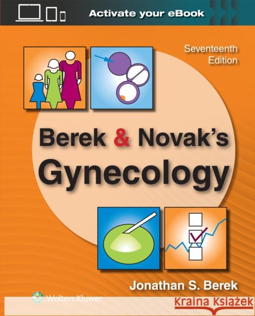 Berek & Novak's Gynecology JONATHAN S. BEREK 9781975238636 Wolters Kluwer Health - książka