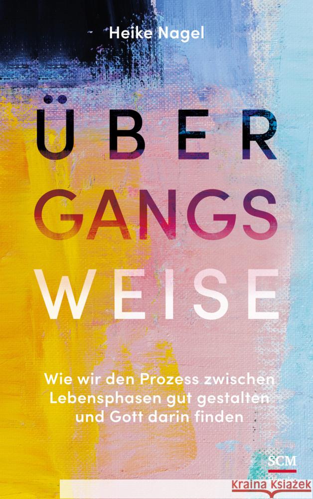 Übergangsweise Nagel, Heike 9783775161015 SCM Hänssler - książka