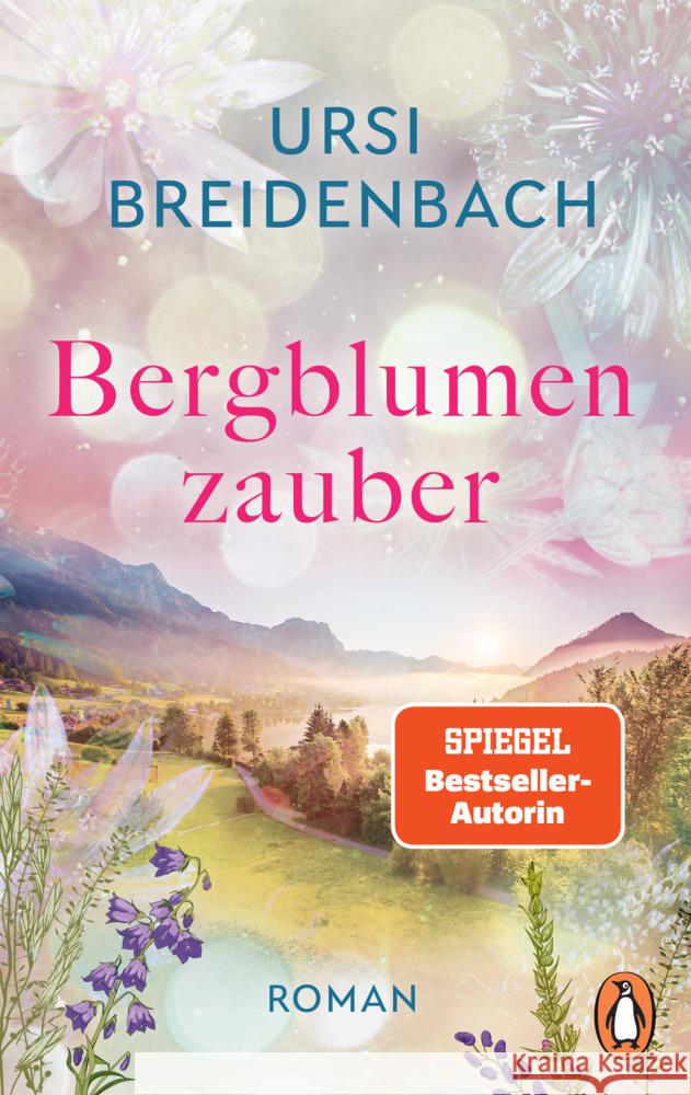 Bergblumenzauber Breidenbach, Ursi 9783328109150 Penguin Verlag München - książka