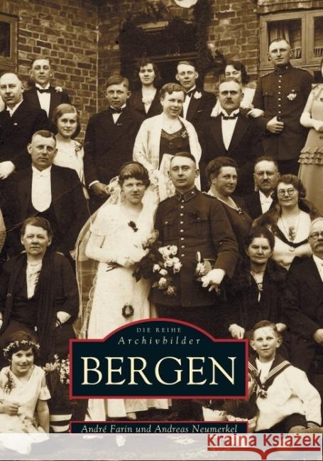 Bergen Farin, Andre, Neumerkel, Andreas 9783897024656 Sutton Verlag GmbH - książka