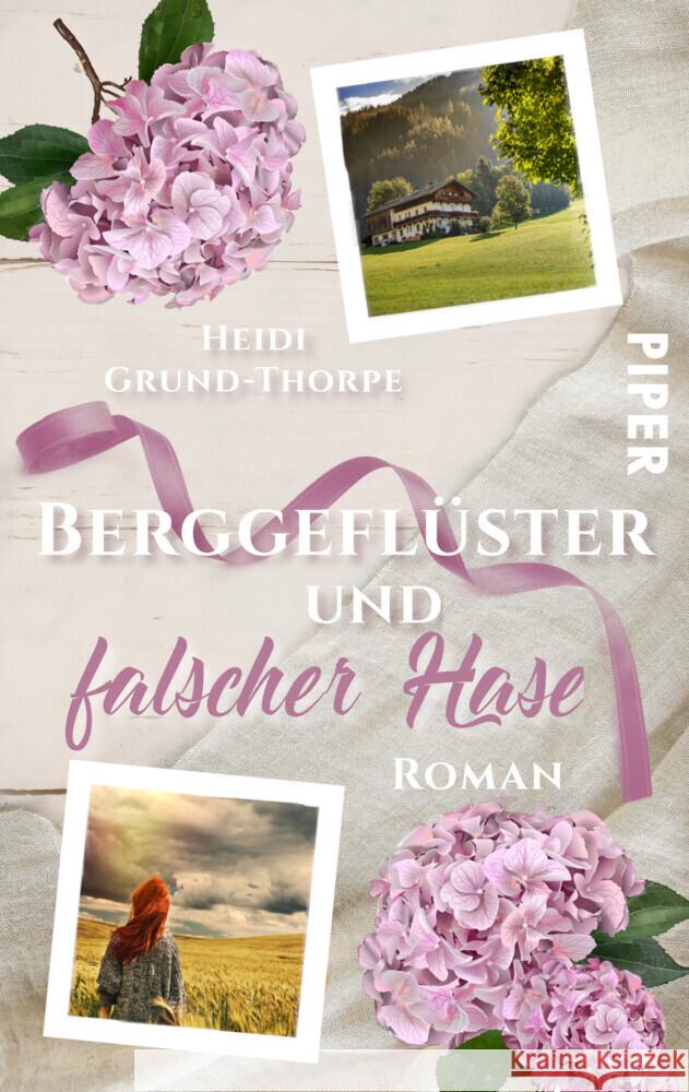 Berggeflüster und falscher Hase Grund-Thorpe, Heidi 9783492504751 Piper Schicksalsvoll - książka