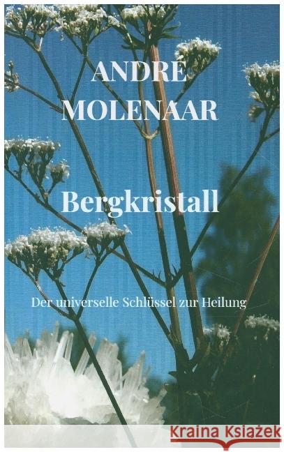 Bergkristall Molenaar, André 9789403611549 Bookmundo - książka