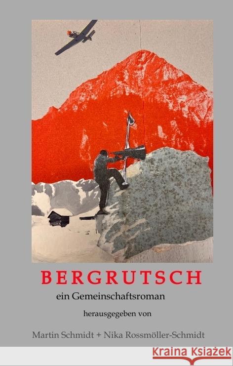 BERGRUTSCH Schmidt, Martin, Rossmöller-Schmidt, Nika 9783384495617 tredition - książka