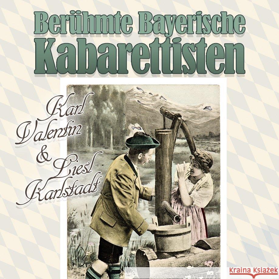 Berühmte Bayerische Kabarettisten, 1 Schallplatte Valentin, Karl, Karlstadt, Liesl, Weiß, Ferdl 0194111015401 ZYX Music - książka