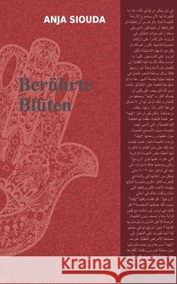 Berührte Blüten Anja Siouda 9783752809756 Books on Demand - książka