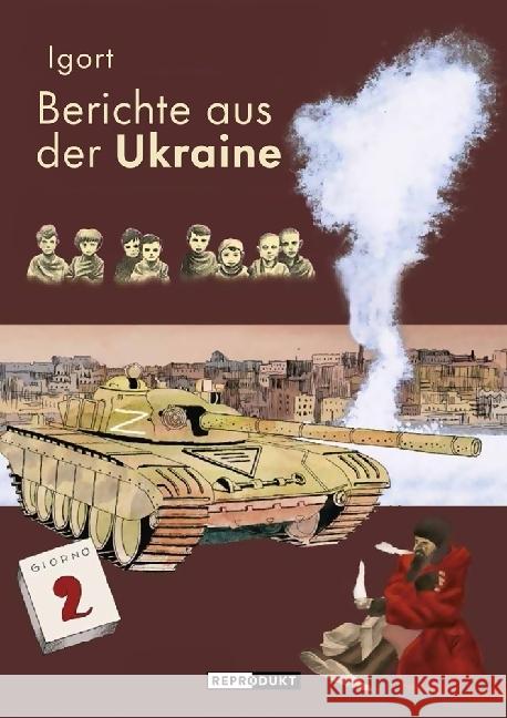 Berichte aus der Ukraine Igort 9783956403576 Reprodukt - książka