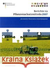 Berichte zu Pflanzenschutzmitteln 2007: Pflanzenschutz-Kontrollprogramm; Jahresbericht 2007 Peter Brandt 9783034600439 Birkhauser Verlag AG - książka