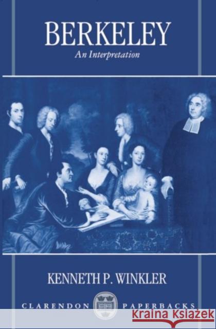 Berkeley: An Interpretation Kenneth Winkler 9780198235095 Clarendon Press - książka