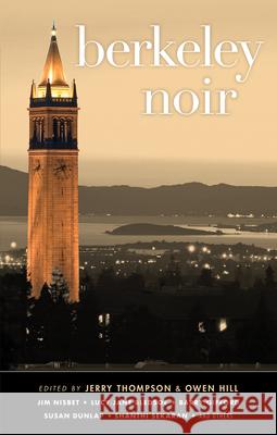 Berkeley Noir Jerry Thompson Owen Hill 9781617759239 Akashic Books - książka