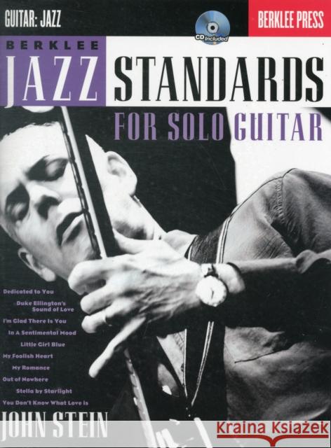 Berklee Jazz Standards for Solo Guitar John Stein 9780876391365 Berklee Press Publications - książka