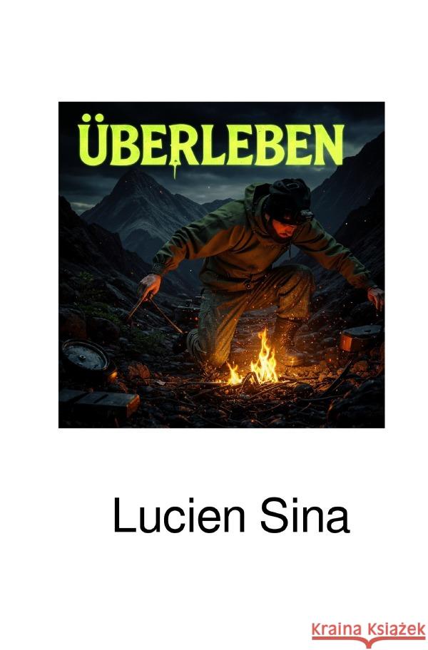 Überleben Sina, Lucien 9783565218042 epubli - książka