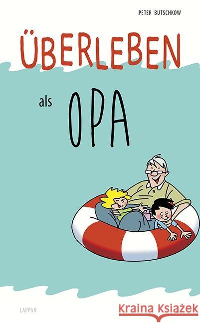 Überleben als Opa Butschkow, Peter 9783830343677 Lappan Verlag - książka