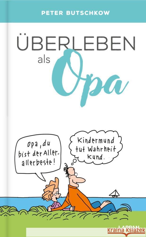 Überleben als Opa Butschkow, Peter 9783830345664 Lappan Verlag - książka