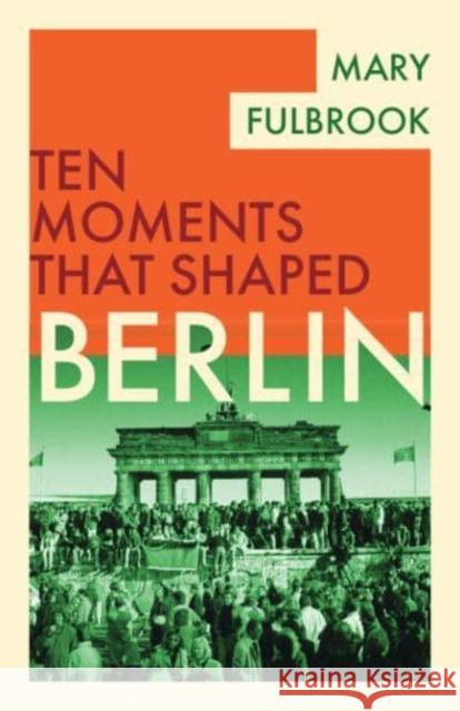 Berlin Mary (University College London) Fulbrook 9781009160933 Cambridge University Press - książka