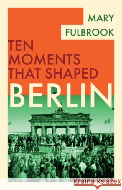 Berlin Mary (University College London) Fulbrook 9781009160940 Cambridge University Press - książka