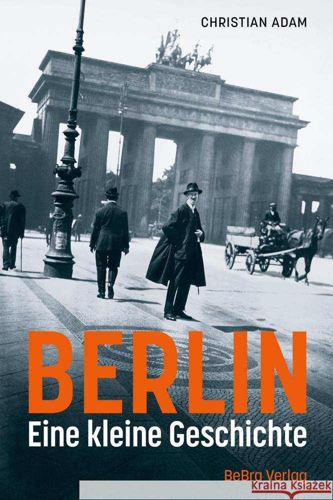 Berlin Adam, christian 9783814802664 Berlin Edition im bebra verlag - książka