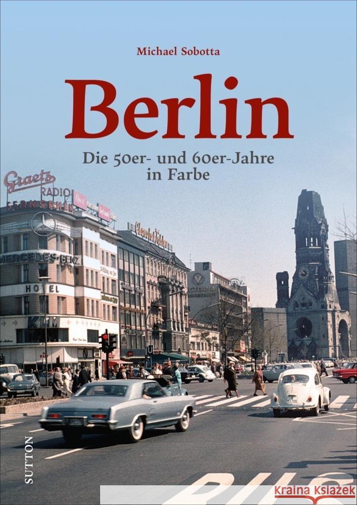 Berlin Sobotta, Michael 9783963033162 Sutton Verlag GmbH - książka