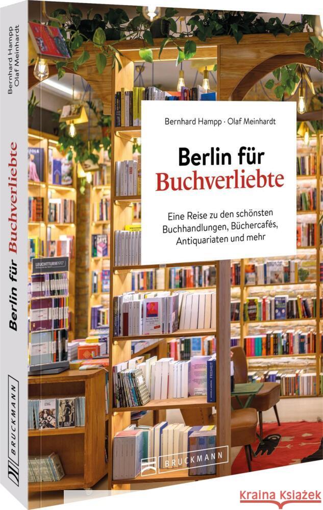 Berlin für Buchverliebte Hampp, Bernhard 9783734332883 Bruckmann - książka