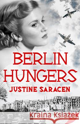 Berlin Hungers Justine Saracen 9781635551167 Bold Strokes Books - książka