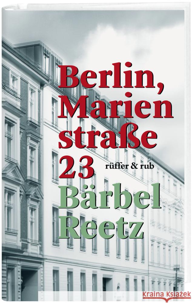 Berlin, Marienstraße 23 Reetz, Bärbel 9783906304816 Rüffer & Rub - książka