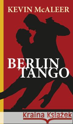 Berlin Tango Kevin McAleer 9783962580513 Palmartpress - książka