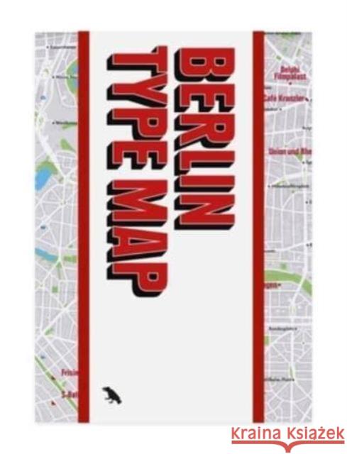 Berlin Type Map: Guide to Architectural Lettering in Berlin Simon, Jesse 9781912018079 Blue Crow Media - książka