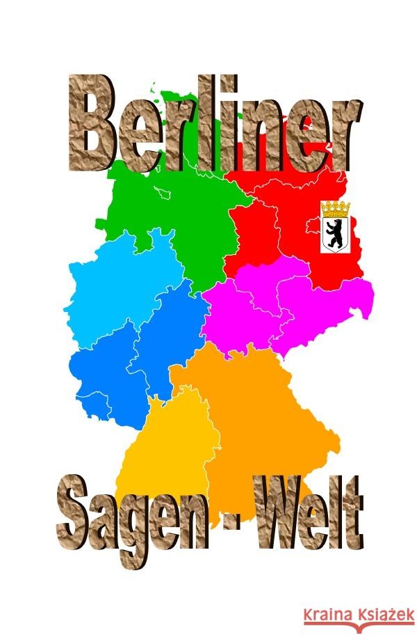 Berliner Sagenwelt Moser, Friedrich 9783819089350 epubli - książka