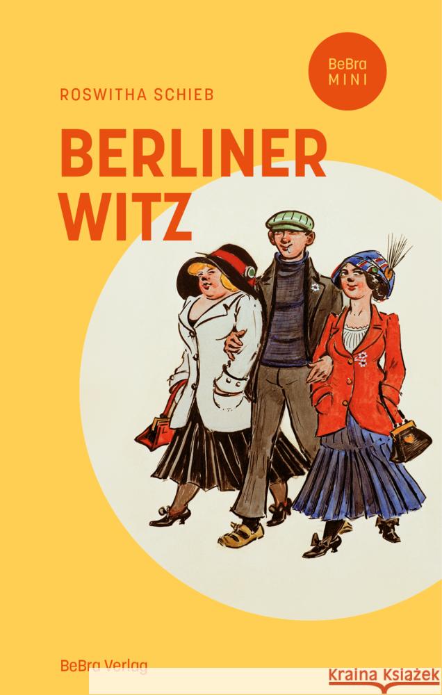 Berliner Witz Schieb, Roswitha 9783814803104 Berlin Edition im bebra verlag - książka