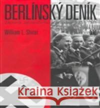 Berlínský deník William L. Shirer 9788087127032 Luboš MAREK - 3K - książka